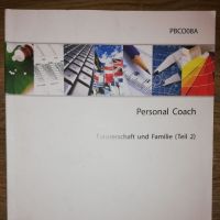 Cover - PBCO08A -Psychologischer Berater / Personal Coach  -4. Einsendeaufgabe (ESA)-